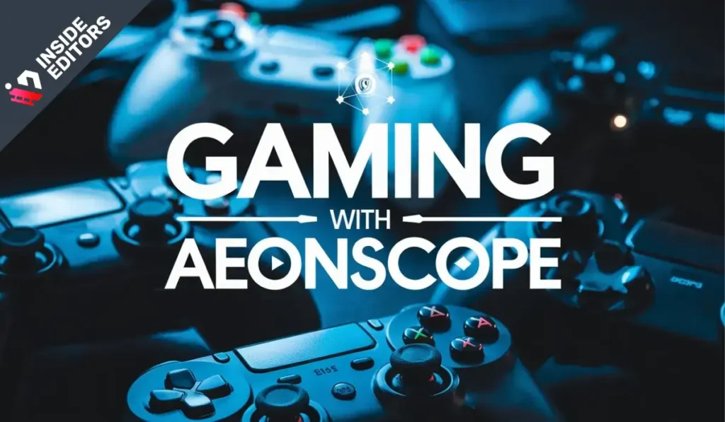 Mastering Content Creation in the Video Gaming Aeonscope