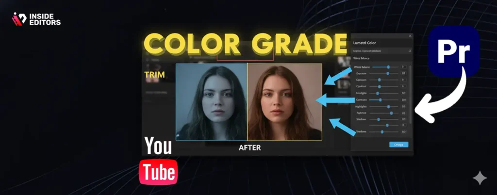A creator performing color correction and grading during adobe premiere pro youtube video editing.