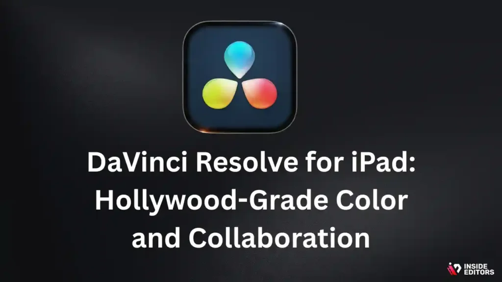 Creator using DaVinci Resolve as the best video editing app for ipad for Hollywood-grade color work.
