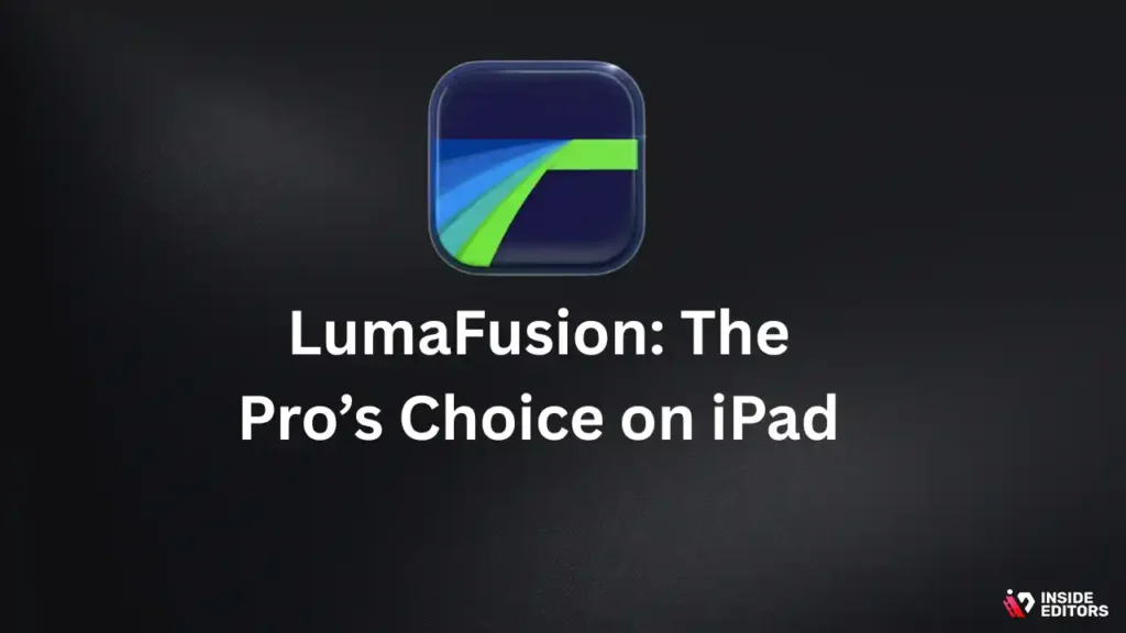 Creator using LumaFusion as the best video editing app for ipad for pro-level editing.
