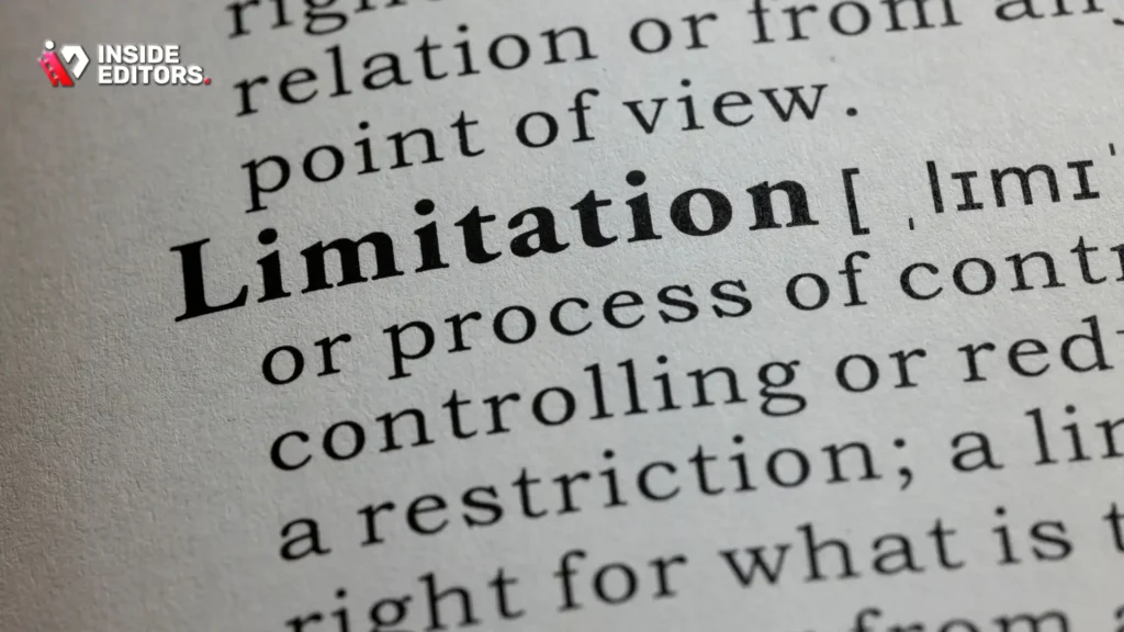 The Limitations You Shouldn’t Ignore