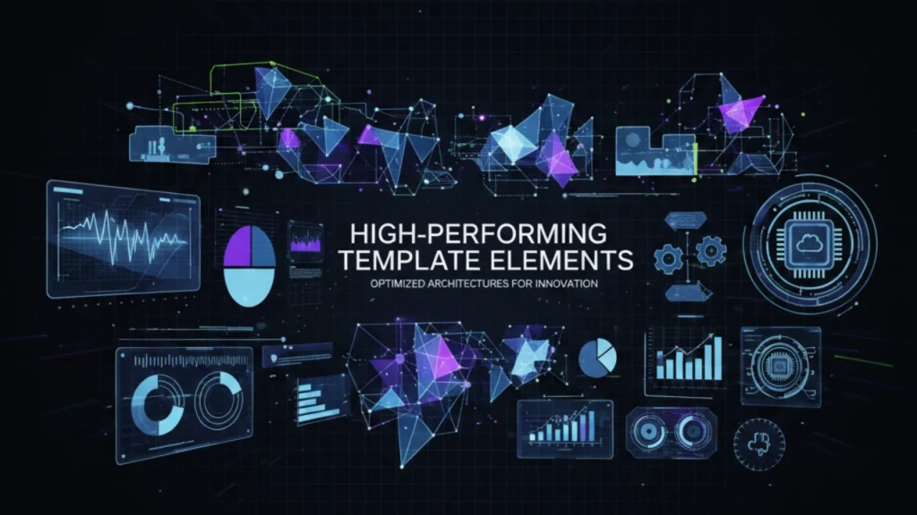 High-Performing Template Elements