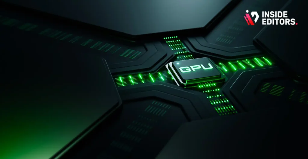 Why the GPU is the Heart of Your Video Editing Rig
