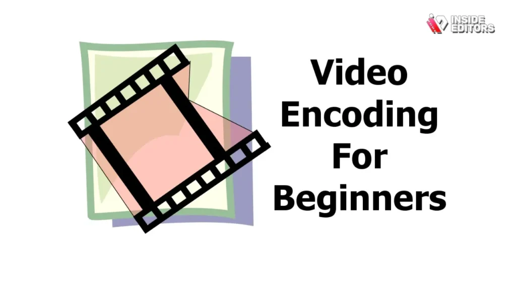 YouTube Long Video Encoding Explained