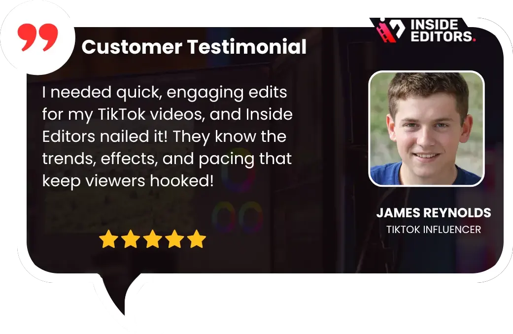 Inside_Editors_Video_Editing_Service_Customer_Testimonial James ReyNOLDS