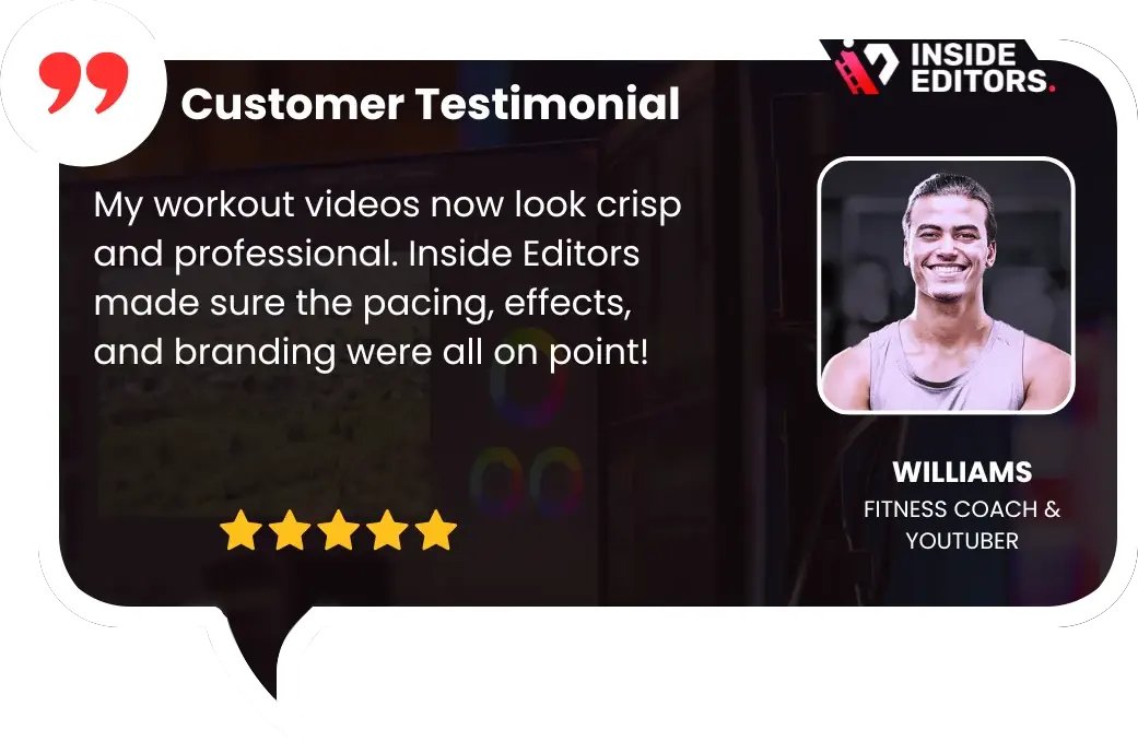 Inside_Editors_Video_Editing_Service_Customer_Testimonial- Williams