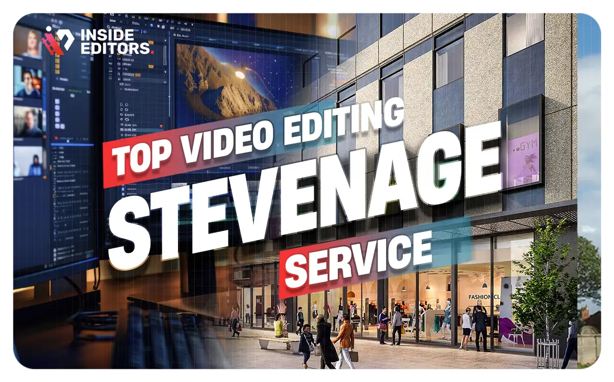 Video Editing Services in Stevenage