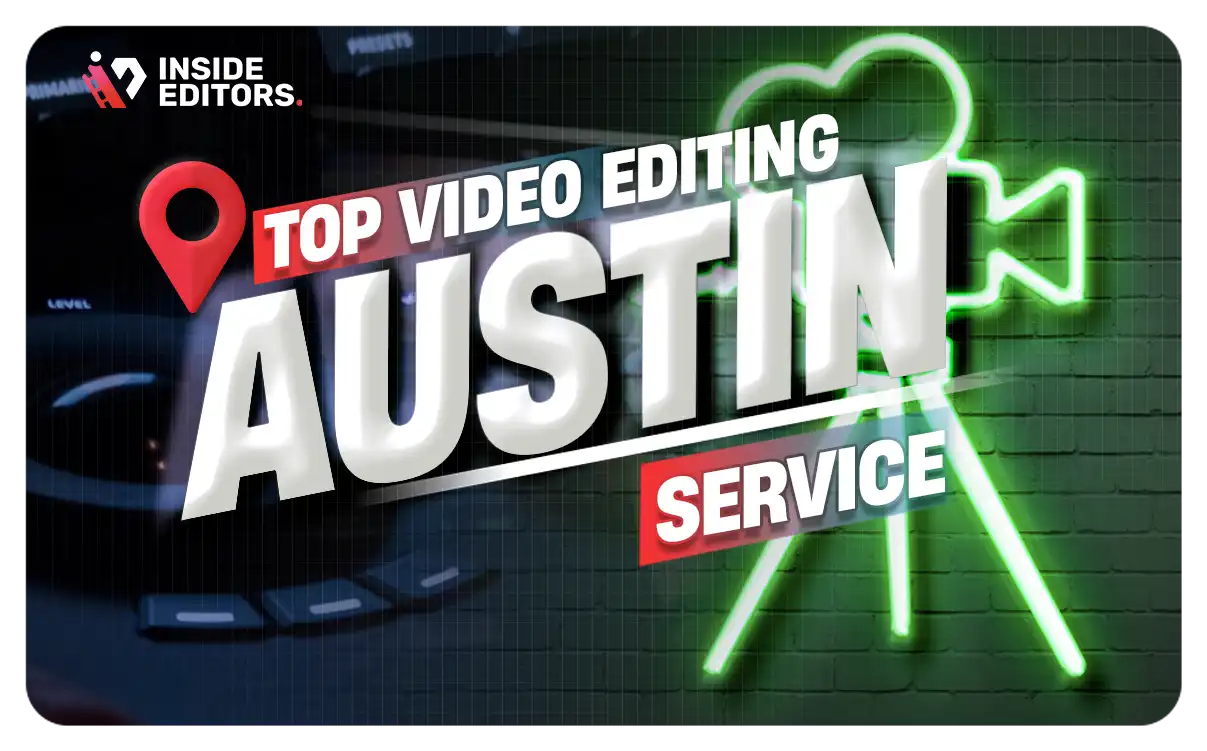 Video Editing Services Austin