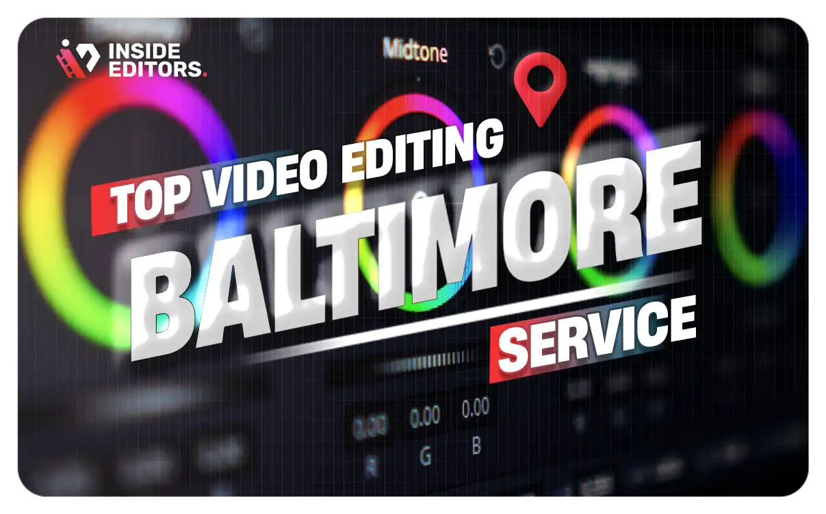 Video Editing Services in Baltimore