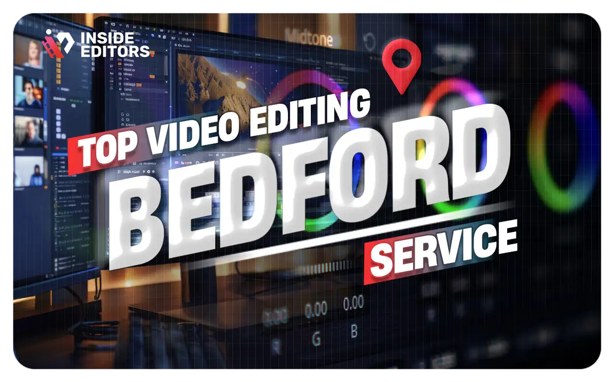 Video Editing Services Bedford