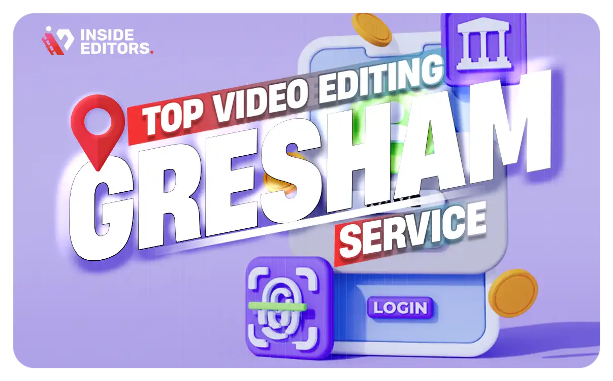 Video Editing Services in Gresham