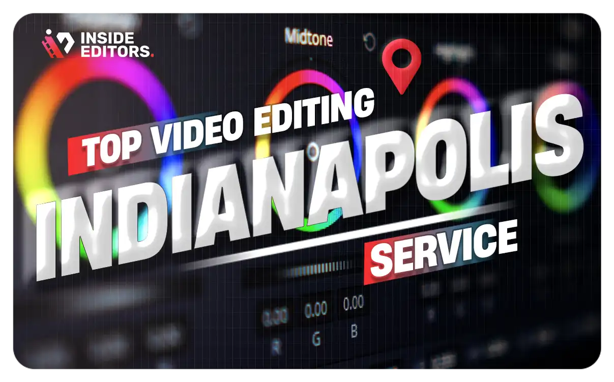 Video Editing Services in Indianapolis