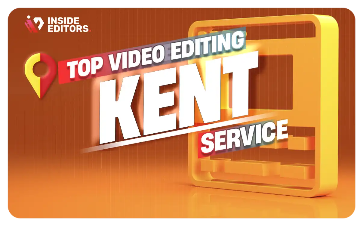 Video Editing Services Kent by Inside Editors professional team