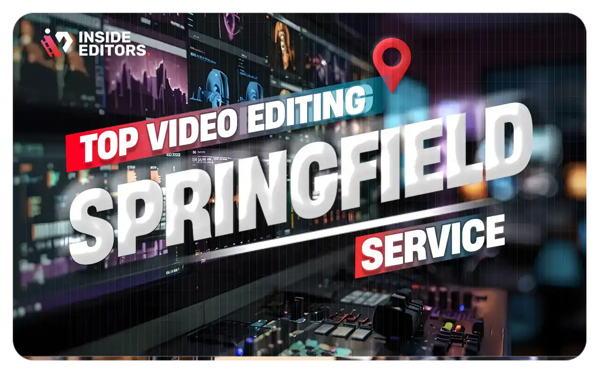 Video Editing Services in Springfield