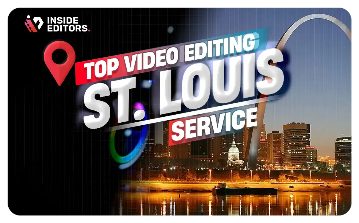 Video Editing Services in St. Louis