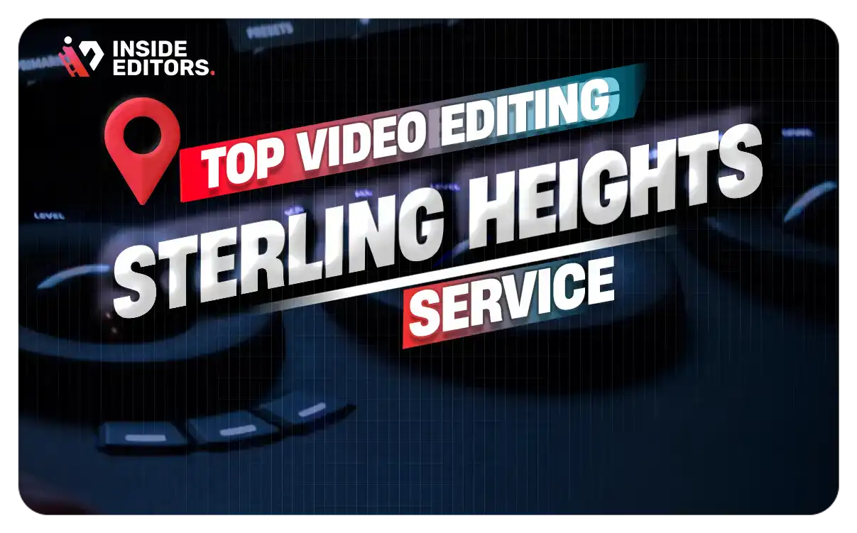 Video Editing Services in Sterling Heights