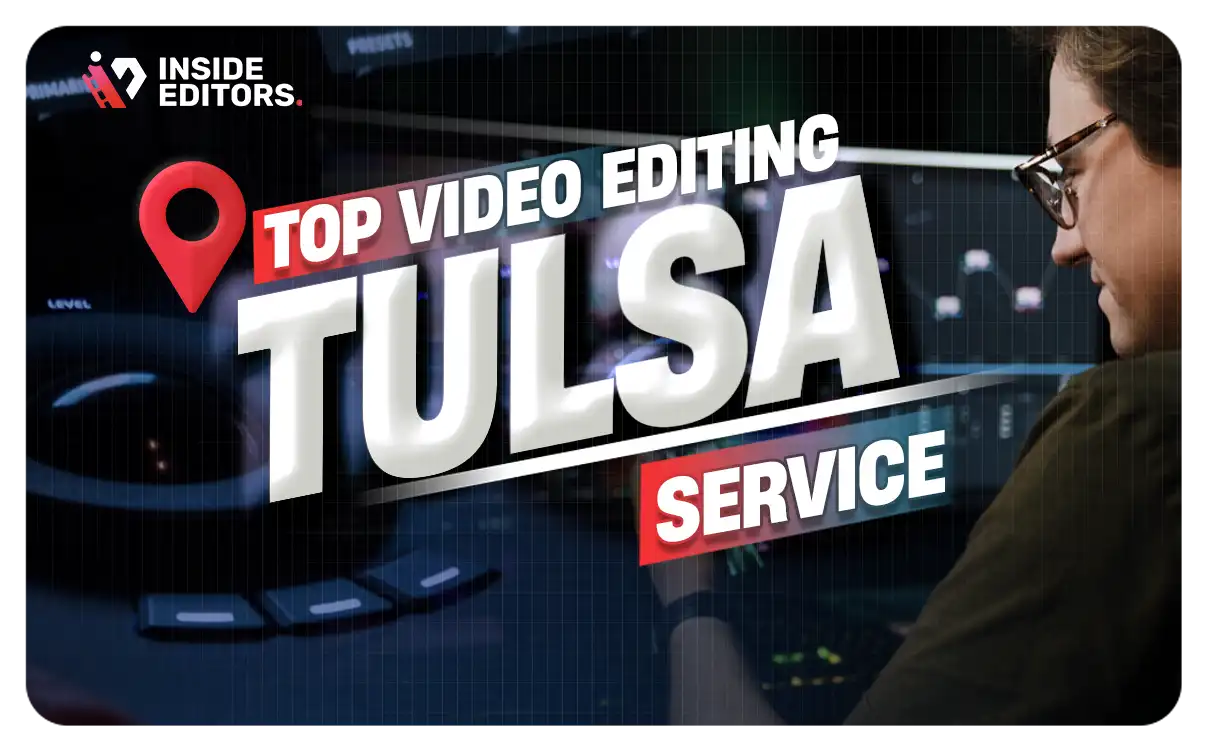Expert Video Editing Services in Tulsa