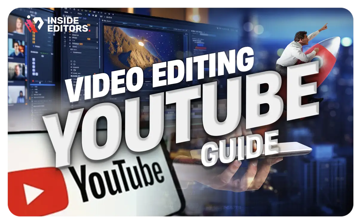 YouTube Video Editing: Tools, Tips, and Advanced Techniques