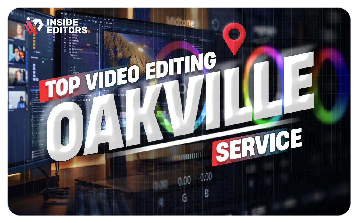 Video Editing Services in Oakville