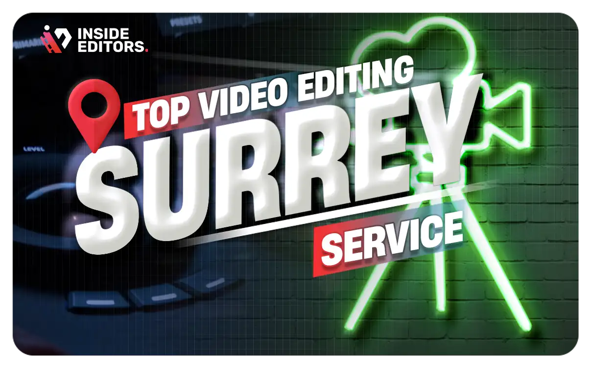 Video Editing Services Surrey
