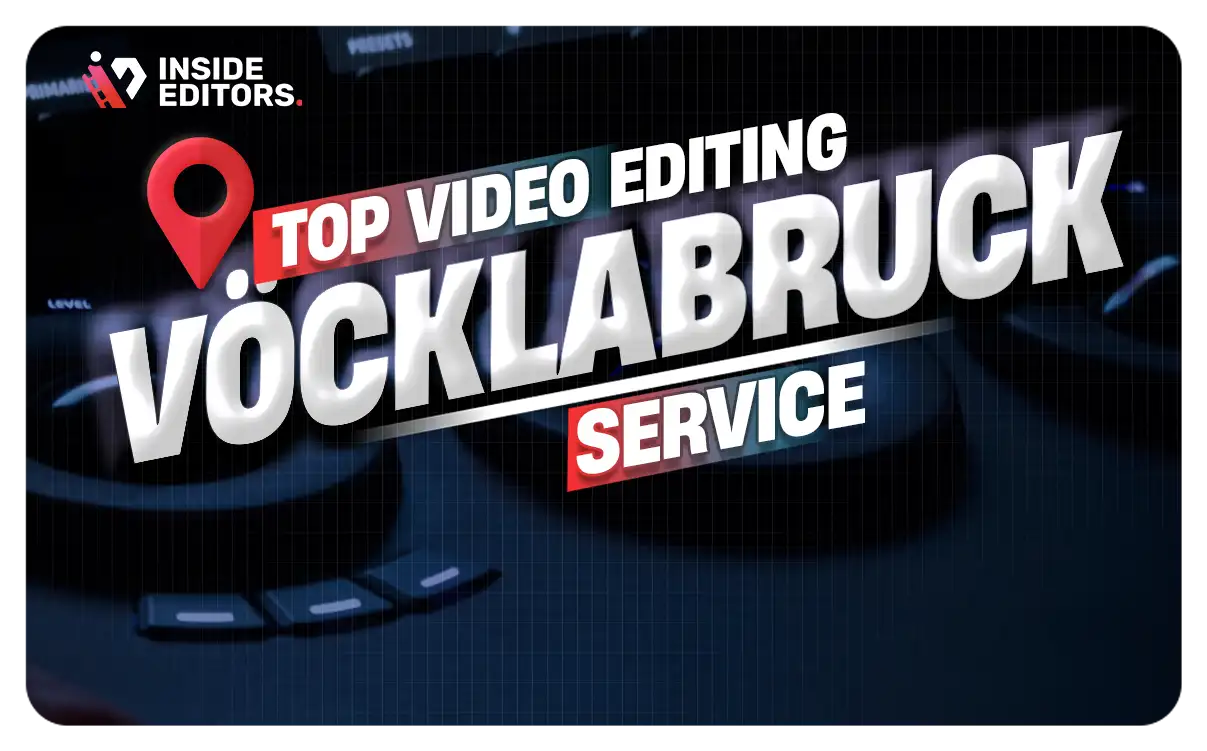 Video Editing Services in Vöcklabruck