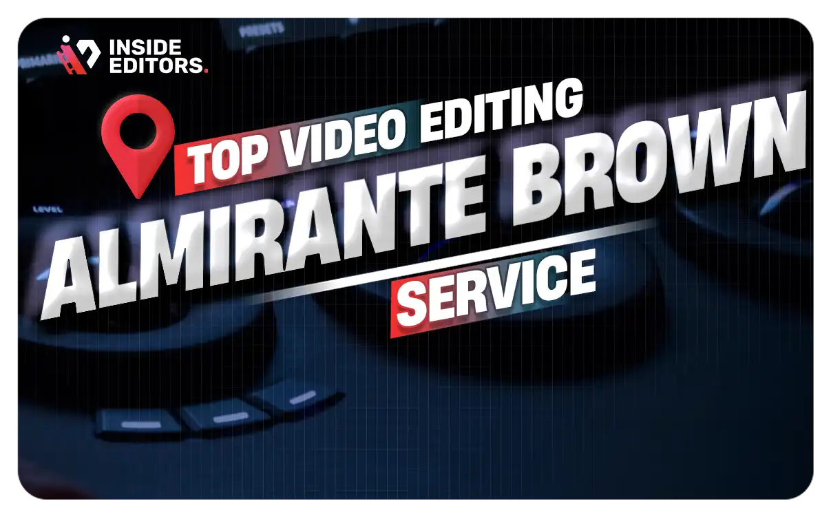 Video Editing Services almirante-brown