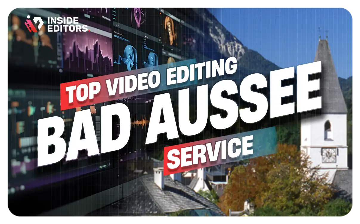 Video Editing Services in Bad Aussee