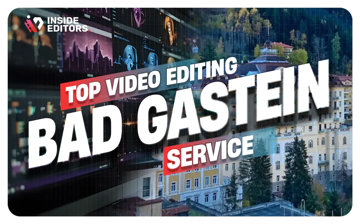 Video Editing Services Bad Gastein