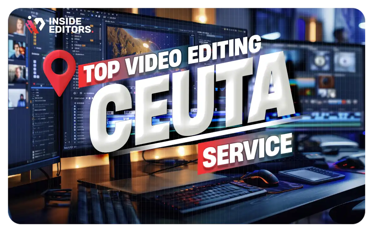 Video Editing Services Ceuta