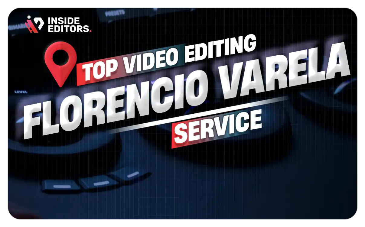 Video Editing Services florencio-varela