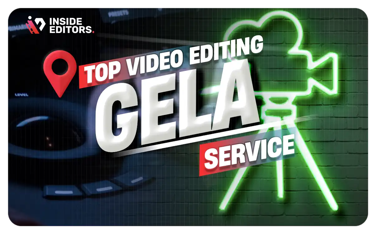 Video Editing Services Gela