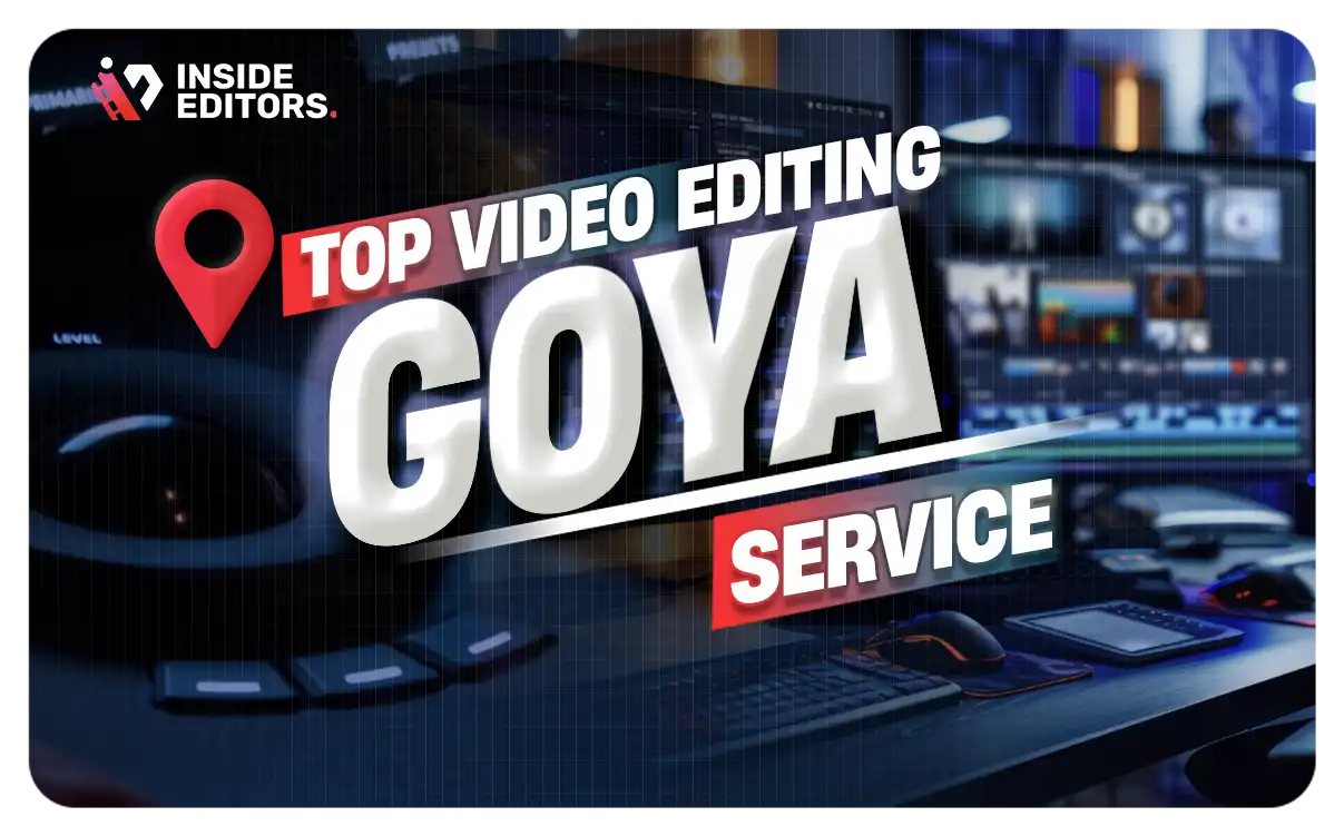 Video Editing Services goya