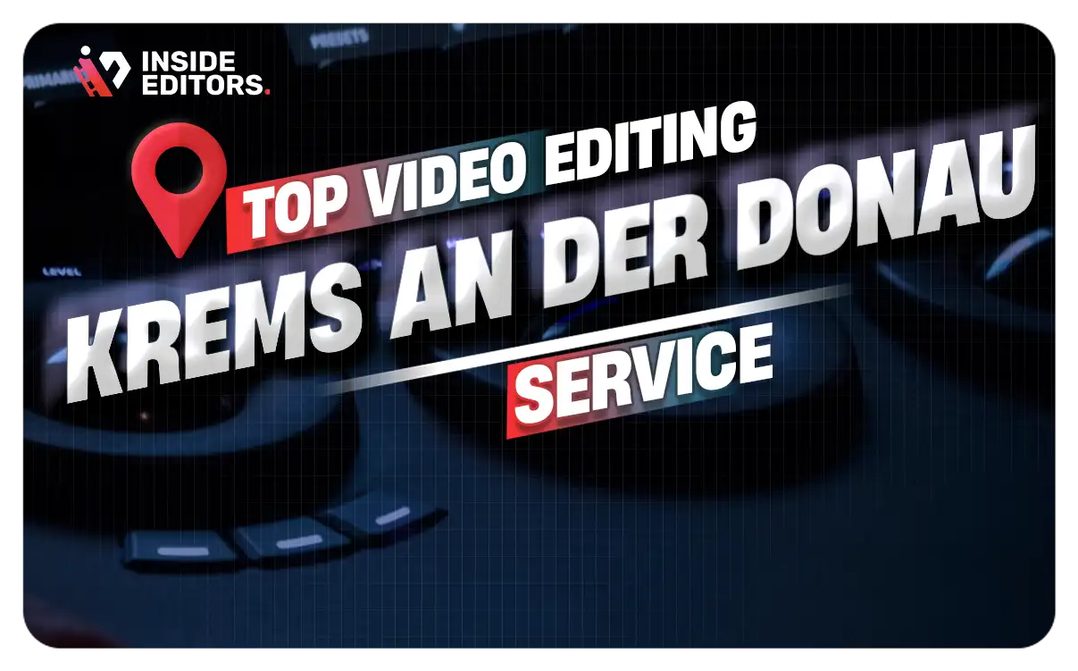 Video Editing Services in Krems an der Donau