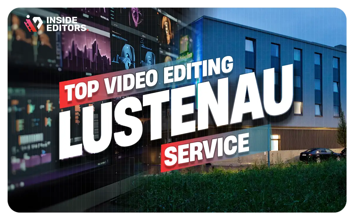 Video Editing Services Provider in Lustenau