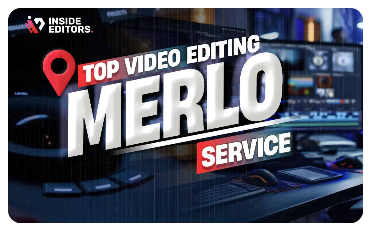 Video Editing Services merlo