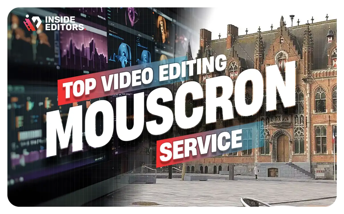 Video Editing Services Mouscron delivering professional results