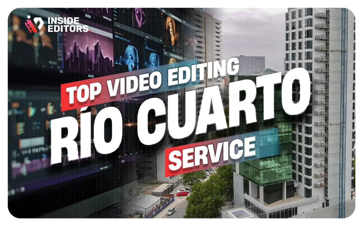 Video Editing Services rio-cuarto