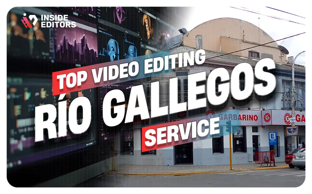 Video Editing Services rio-gallegos