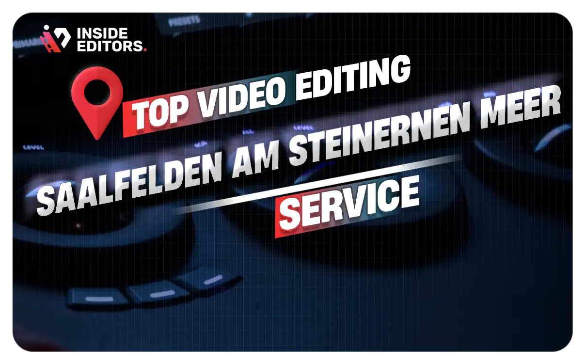 Video Editing Services Saalfelden am Steinernen Meer