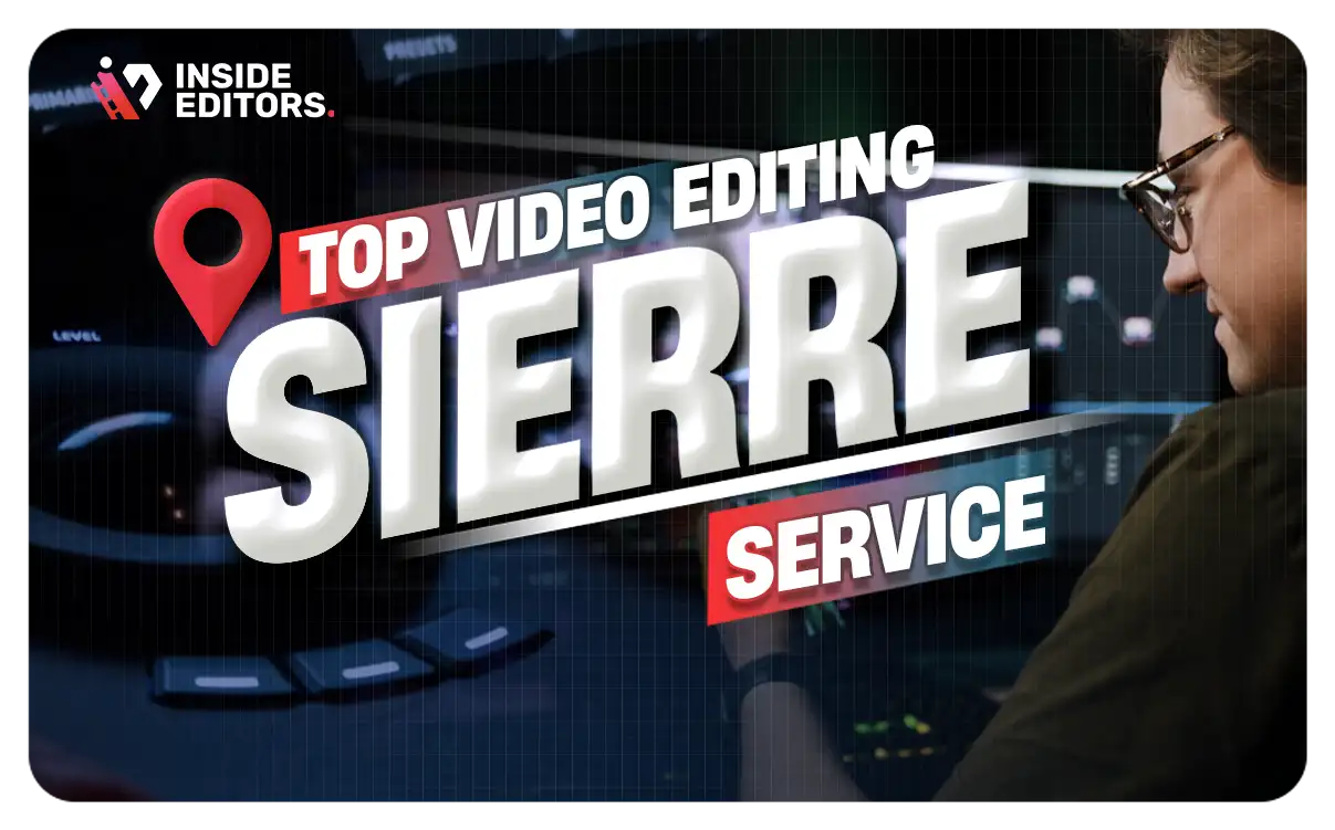 Video Editing Services Sierre transforming content globally