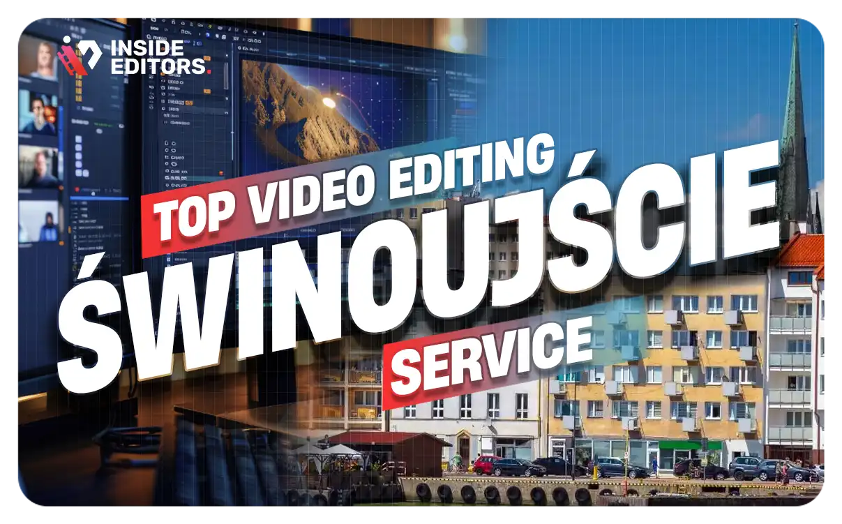 Professional Video Editing Services in Świnoujście