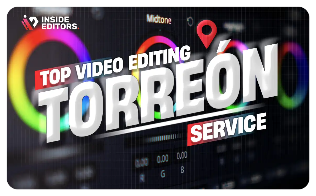 Video Editing Services in Torreón