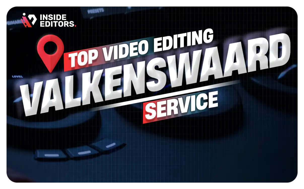 Video Editing Services Provider in Valkenswaard