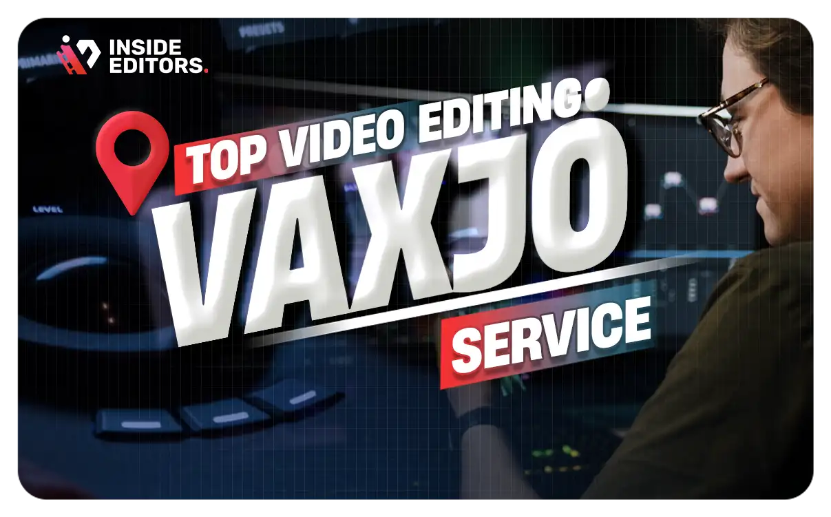 Video Editing Services in Växjö