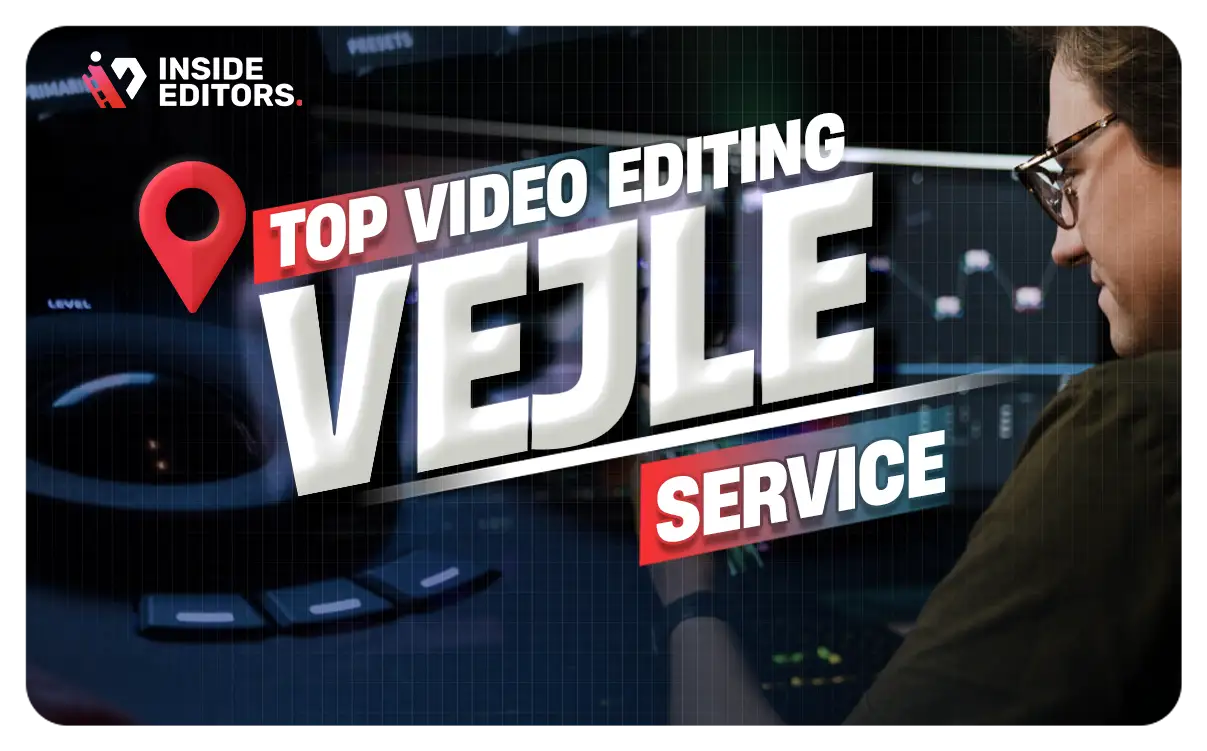 Video Editing Services Vejle professional editing