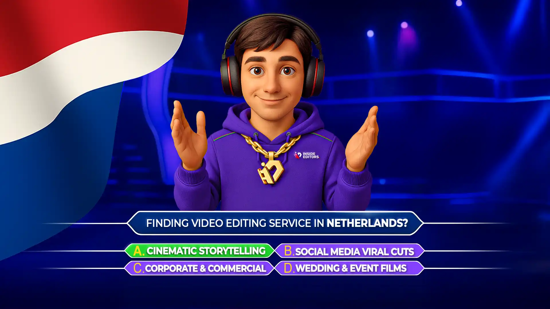 Video Editing Service Location In Netherlands