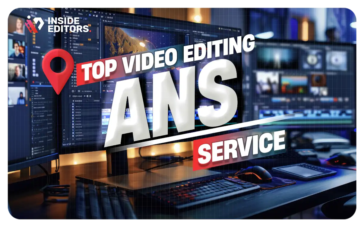 Video Editing Services in Ans