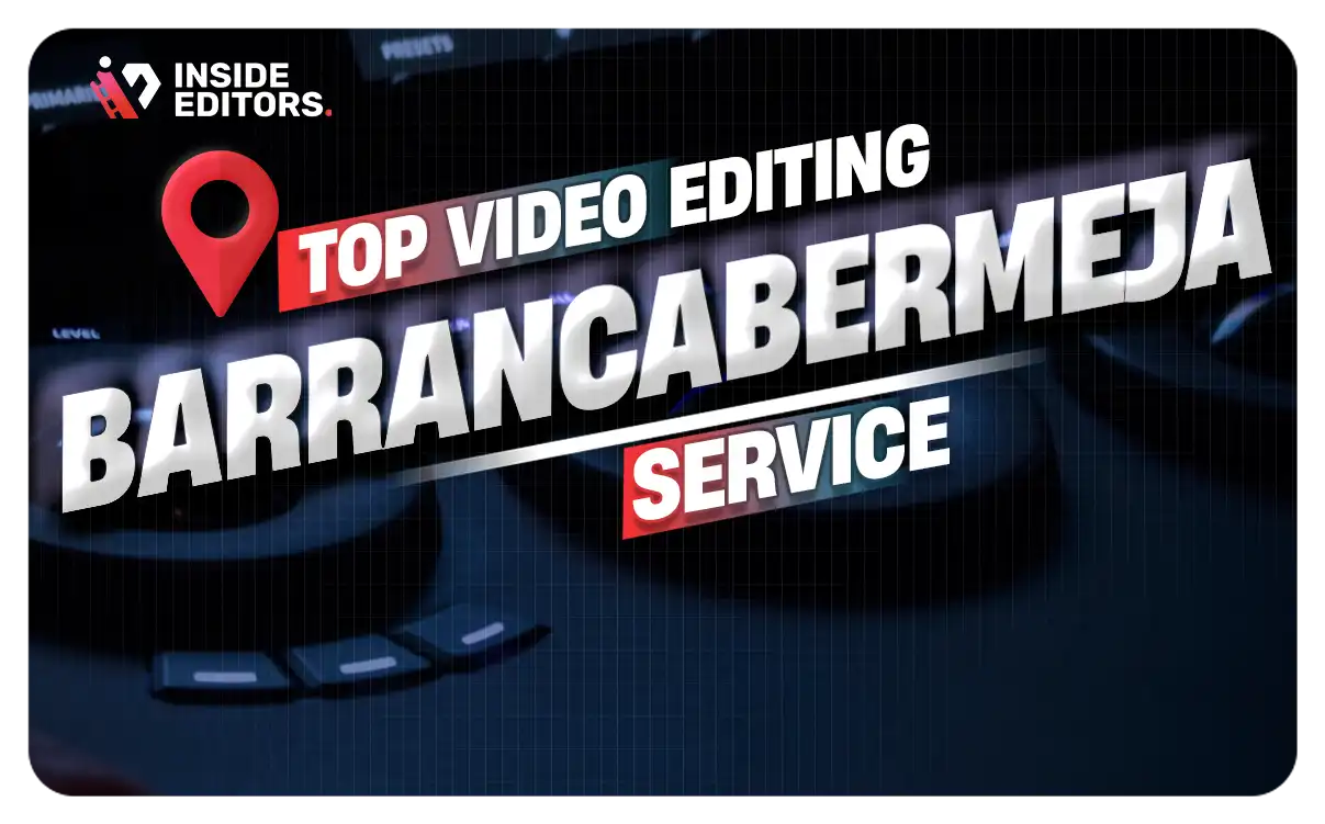 Video Editing Services in Barrancabermeja