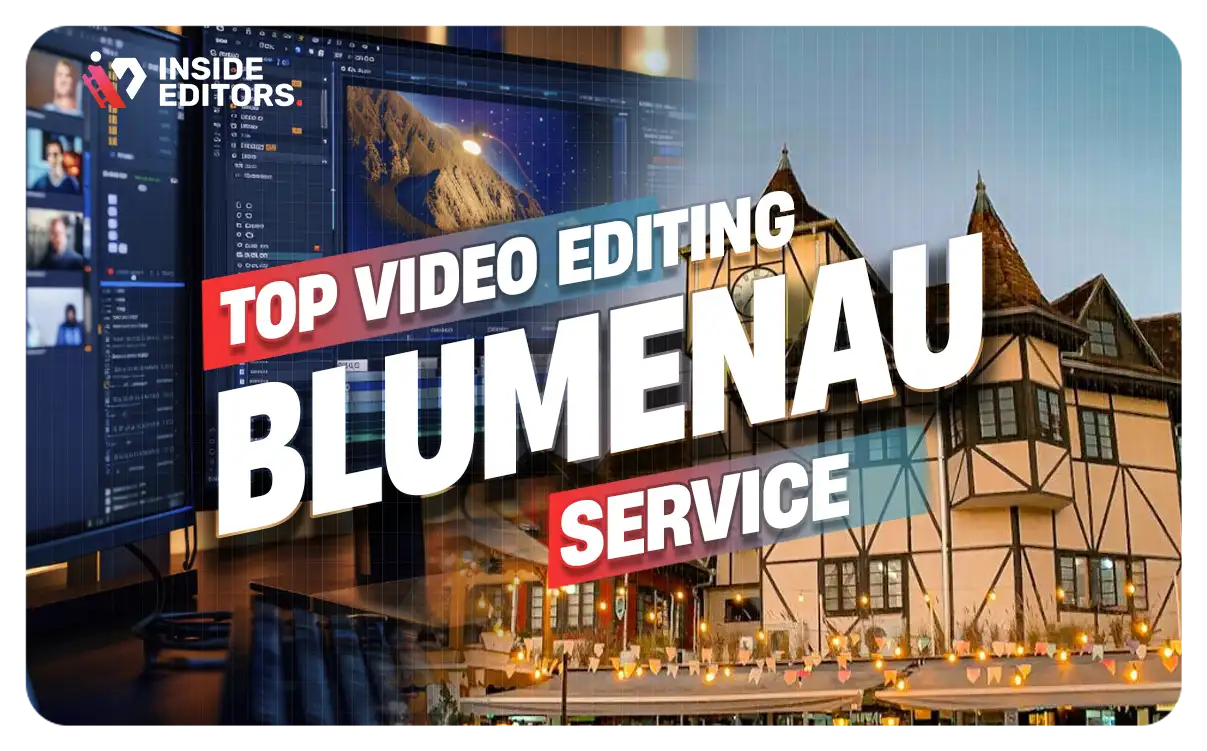 Video Editing Services in Blumenau – professional high-quality edits