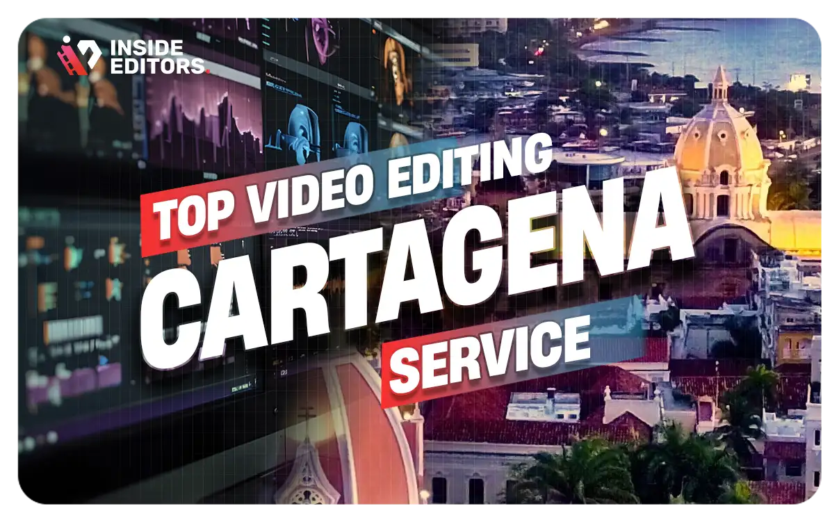 Video Editing Services in Cartagena